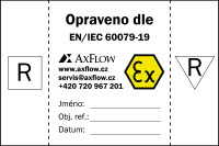 Označení opravy zařízení dle EN/IEC 60079-19 Servisní štítek potvrzující opravu zařízení podle normy EN/IEC 60079-19 v rámci kvalifikovaného ATEX servisu